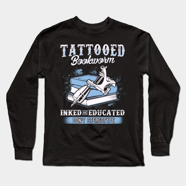 Tattooed Bookworm Long Sleeve T-Shirt by KsuAnn